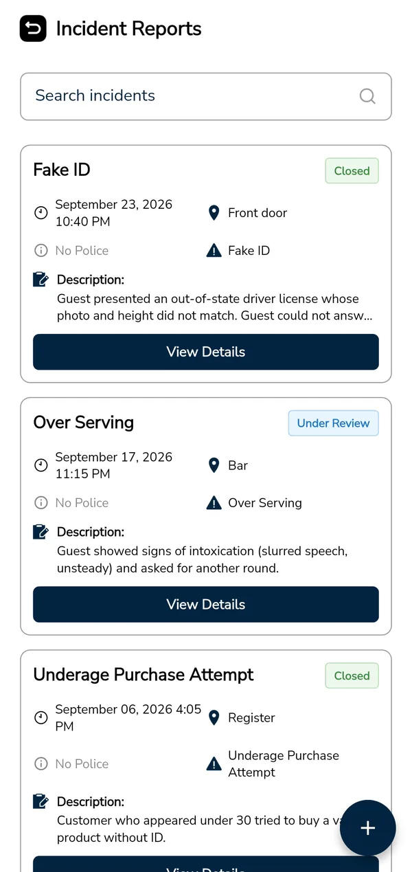 Incident reports for a fake ID, over-serving and an underage purchase attempt